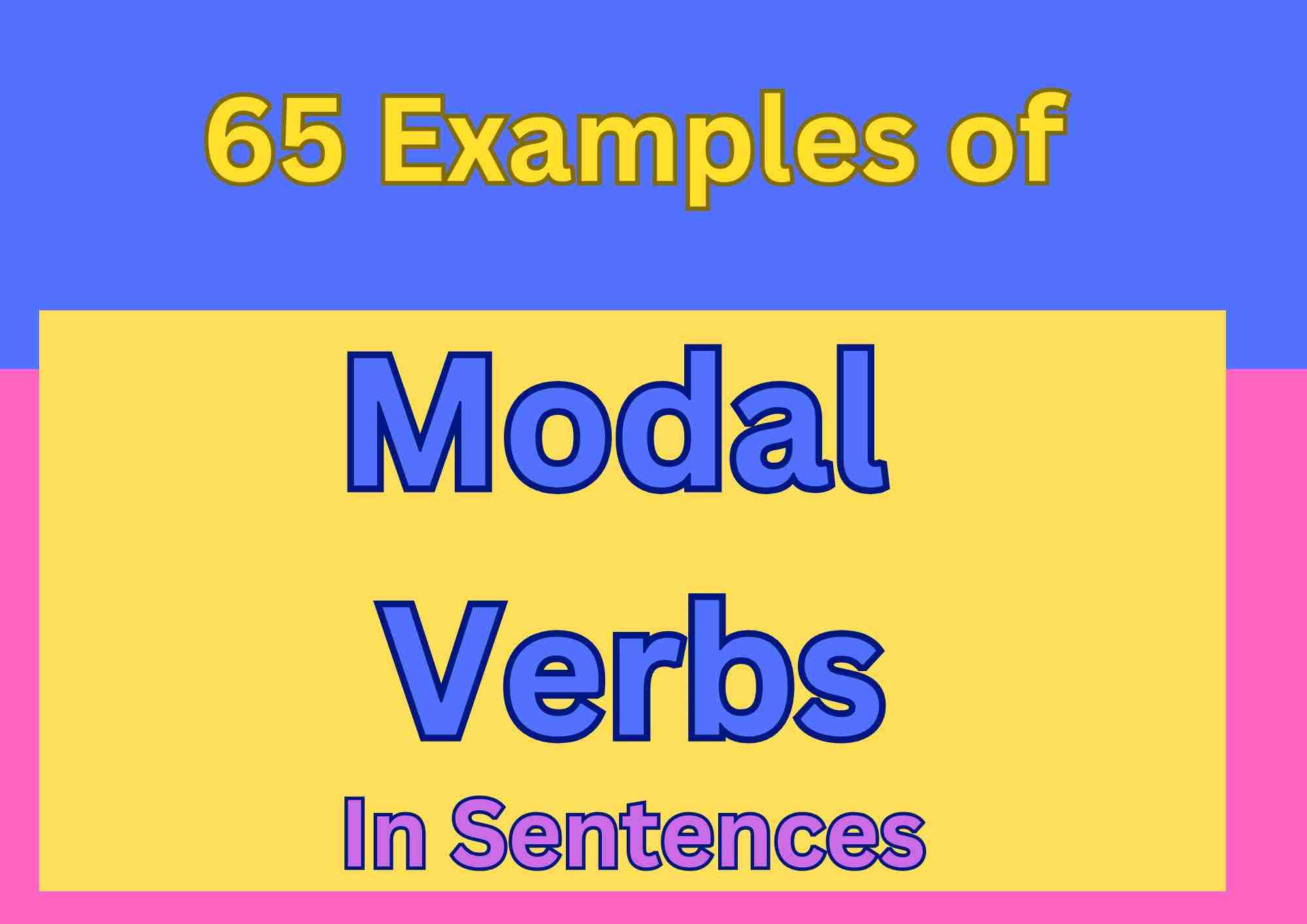 Modal Verbs Examples For Better English