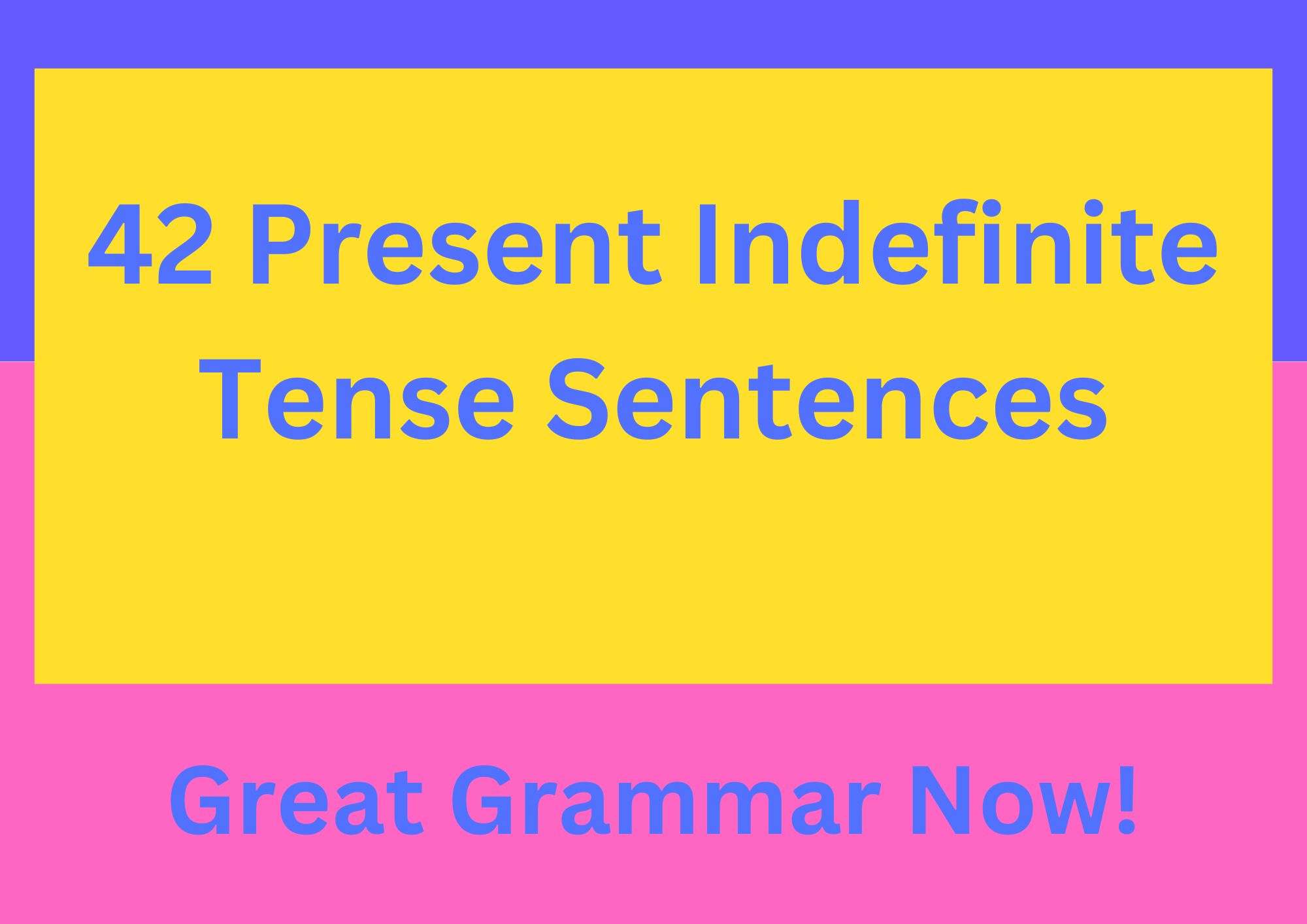 present indefinite tense sentences with answers for class 5